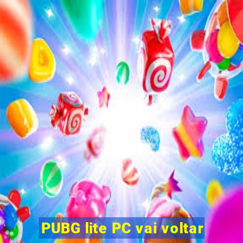 PUBG lite PC vai voltar